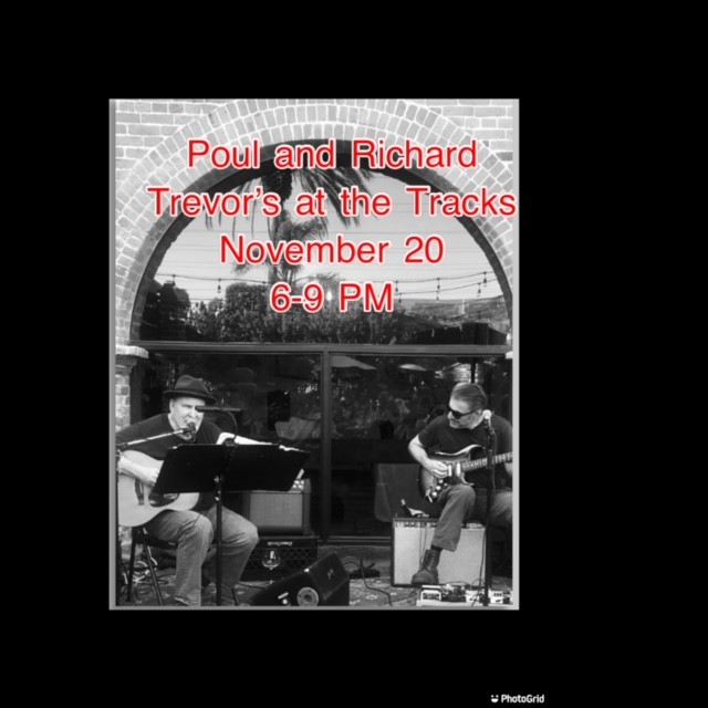 Poul & Richard at Trevor's at the Tracks November 20 6-9pm