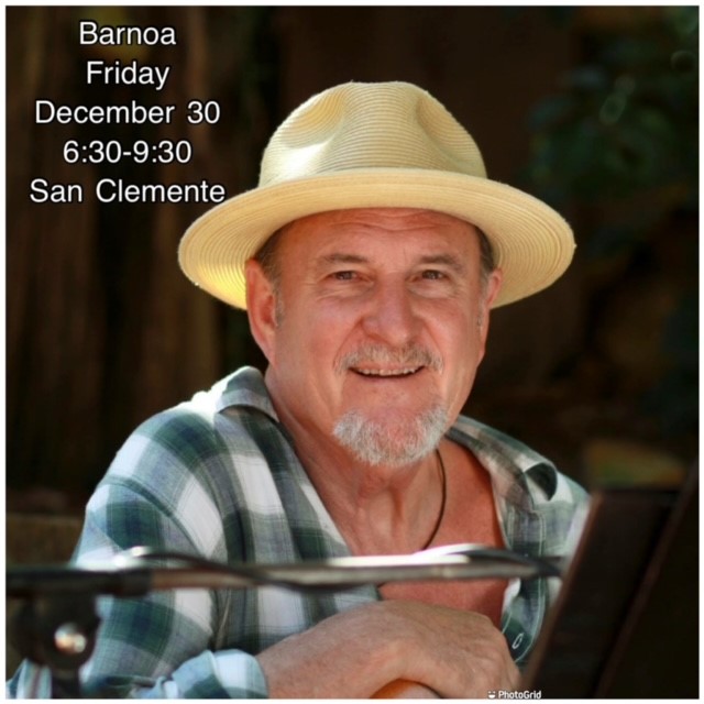 Poul Pedersen plays solo at Barnoa Wine Company in San Clemente, Friday, december 30th, 6:30-9:30